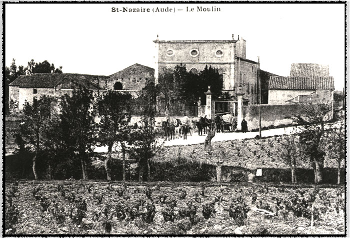 Le Moulin de St Nazaire d'Aude