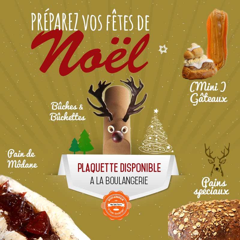 Pour vos fêtes de Noël 2014, La Boulangerie vous accompagne !