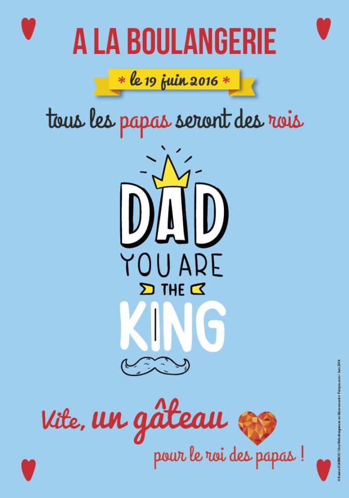 C’est qui le roi des papas ? Mon papa que j’aime !