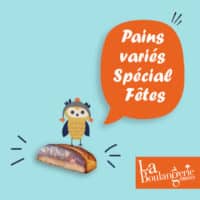 Notre offre de pains spéciaux Spécial Fêtes